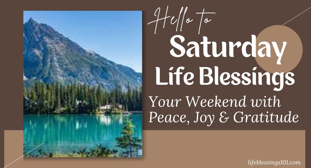 Saturday Life Blessings