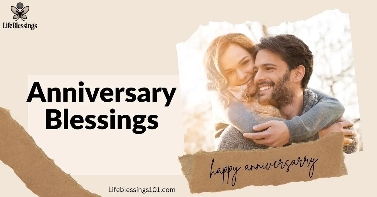 Happy Anniversary Life Blessings