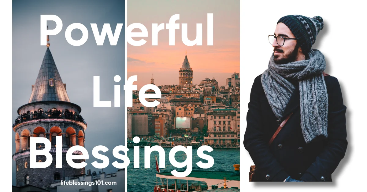 Powerful Life Blessings
