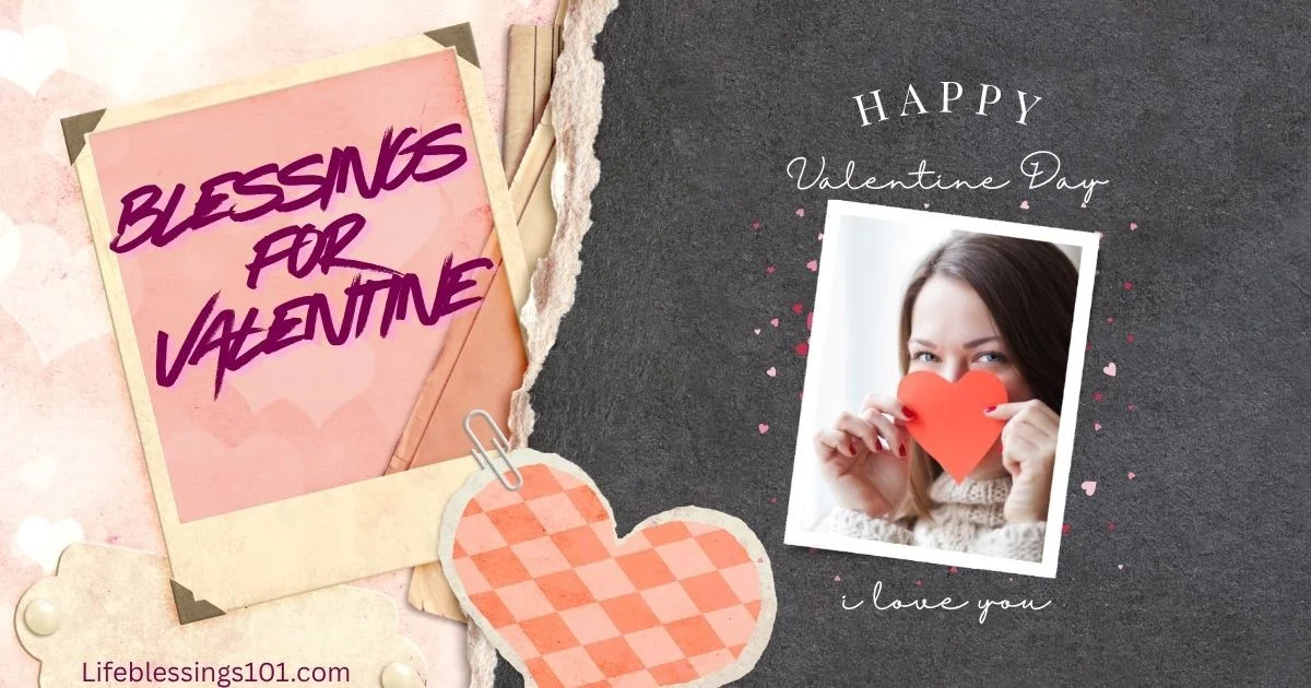 Valentine's Day Life Blessings